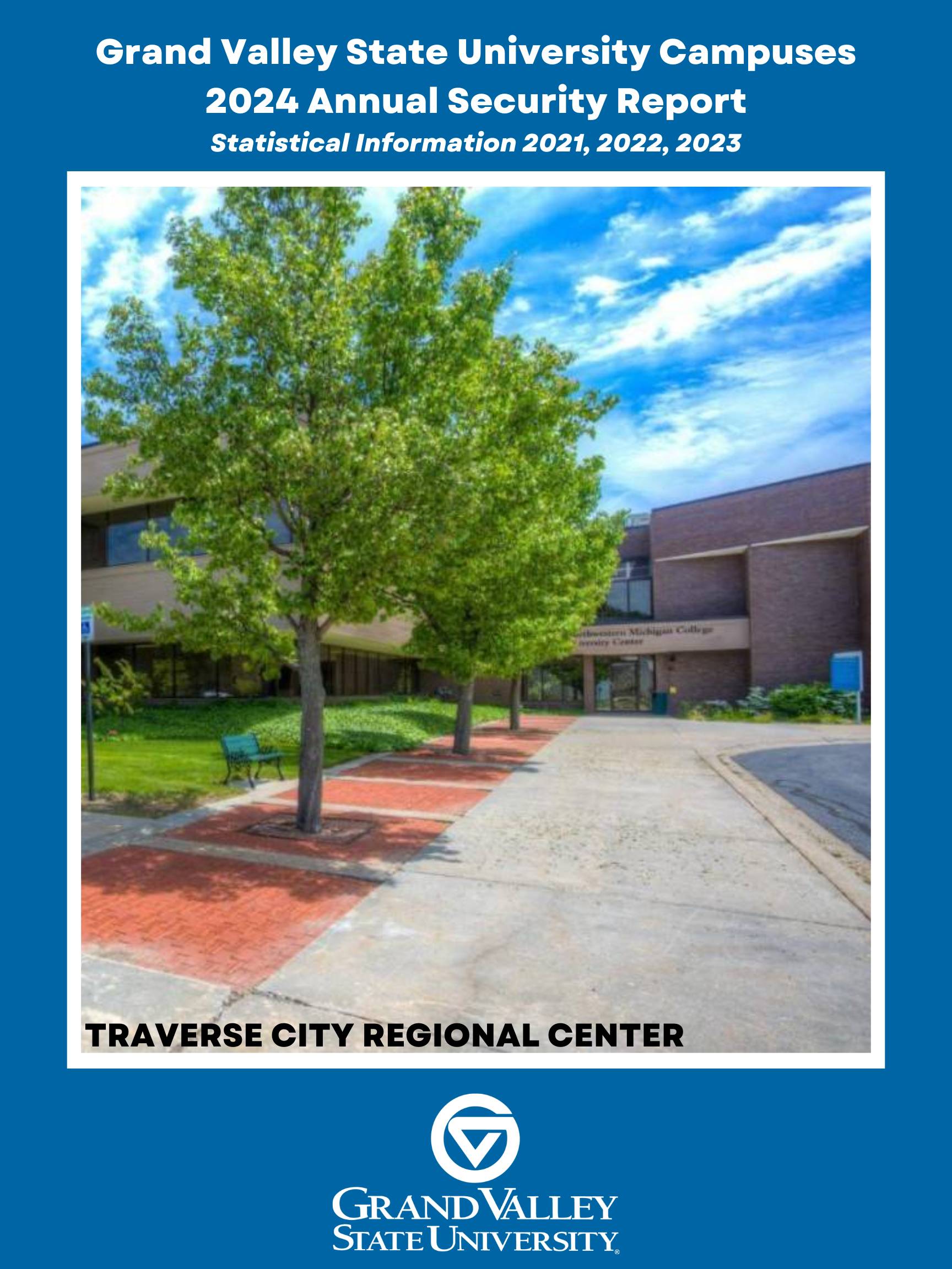 2024 Traverse City Regional Center at Northwestern Michigan College Annual Security Report